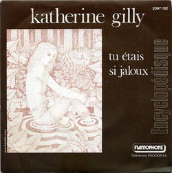 [Pochette de Tu tais si jaloux (Katherine GILLY)]