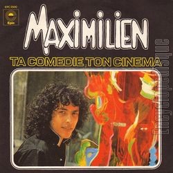 [Pochette de Ta comdie, ton cinma (MAXIMILIEN)]