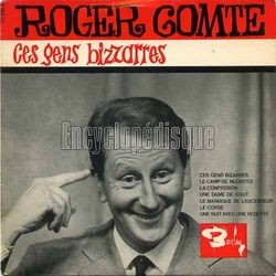 [Pochette de Ces gens bizarres (Roger COMTE)]