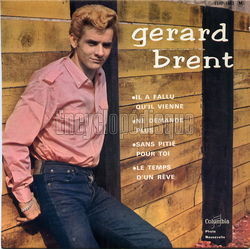 [Pochette de Il a fallu qu’il vienne (Grard BRENT)]