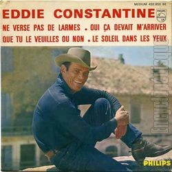 [Pochette de Ne verse pas de larmes (Eddie CONSTANTINE)]