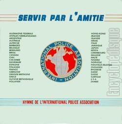 [Pochette de Servir par l’amiti - Hymne de l’International Police Association (Jacques IZARO)]