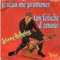 [Pochette de Je veux me promener (Johnny HALLYDAY)]