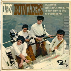 [Pochette de Aujourd’hui (Les BOWLERS)]