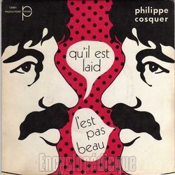 [Pochette de Qu’il est laid, l’est pas beau (Philippe COSQUER)]