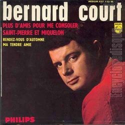 [Pochette de Plus d’amis pour me consoler (Bernard COURT)]