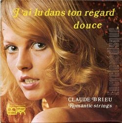 [Pochette de J’ai lu dans ton regard (Claude BRIEU)]