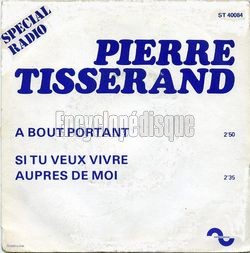 [Pochette de  bout portant (Pierre TISSERAND)]