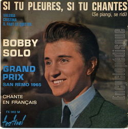 [Pochette de Bobby SOLO -  Si tu pleures, si tu chantes  (Les FRANCOPHILES)]