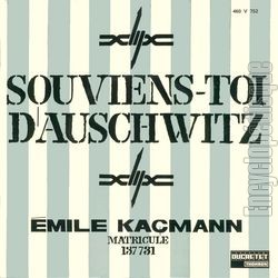 [Pochette de Souviens-toi d’Auschwitz (mile KACMANN)]