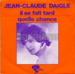 [Pochette de Il se fait tard (Jean-Claude DAIGLE)]