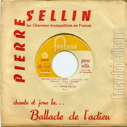 [Pochette de Chante et joue la… Ballade de l’adieu (Pierre SELLIN)]