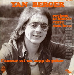 [Pochette de Reviens te blottir entre mes bras (Yan BERGER)]