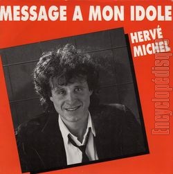 [Pochette de Message  mon idole (Herv MICHEL)]