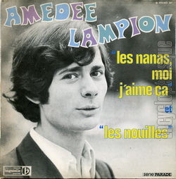 [Pochette de Les nanas, moi j’aime a (Amde LAMPION)]