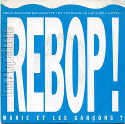 [Pochette de Rebop ! (MARIE et les GARONS)]