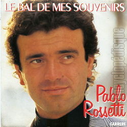 [Pochette de Le bal de mes souvenirs (Pablo ROSSETTI)]