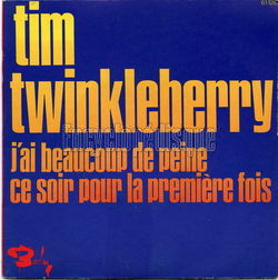 [Pochette de J’ai beaucoup de peine (Tim TWINKLEBERRY)]