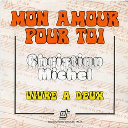 [Pochette de Mon amour pour toi (Christian MICHEL)]