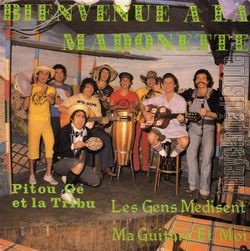 [Pochette de Bienvenue  la Madonette (PITOU G ET LA TRIBU)]