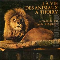 [Pochette de La vie des animaux  Thoiry (Claude DARGET)]