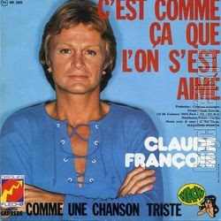 [Pochette de C’est comme a que l’on s’est aim (Claude FRANOIS) - verso]