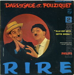 [Pochette de Elle est bte cette opra (DARRIGADE ET FOUZIQUET)]