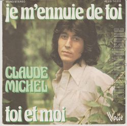 [Pochette de Je m’ennuie de toi (Claude MICHEL)]