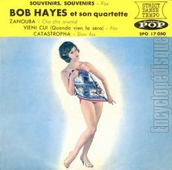 [Pochette de Bob HAYES -  Souvenirs, souvenirs  (Les FRANCOPHILES)]