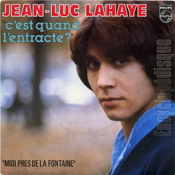 [Pochette de C’est quand l’entracte (Jean-Luc LAHAYE)]