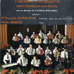 [Pochette de St Pourain super star (L’ORCHESTRE D’ACCORDON DE SAINT-POURAIN-SUR-SIOULE)]