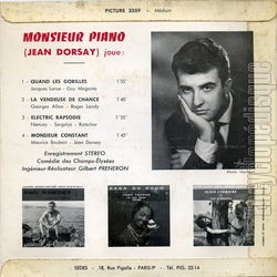 [Pochette de Monsieur Piano joue…Quand les gorilles (Jean DORSAY (Auteur-Compositeur)) - verso]