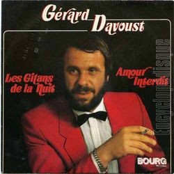 [Pochette de Les gitans de la nuit / Amour interdit (Grard DAVOUST)]