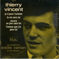 [Pochette de Je n’peux l’acheter (Thierry VINCENT)]