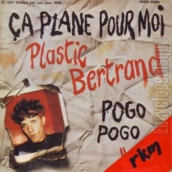 [Pochette de Pogo pogo / a plane pour moi (Plastic BERTRAND) - verso]