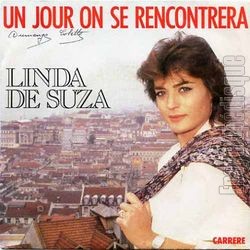 [Pochette de Un jour on se rencontrera (Linda DE SUZA)]