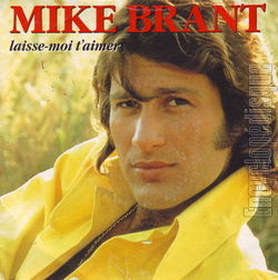 [Pochette de Laisse-moi t’aimer (Mike BRANT)]