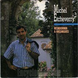 [Pochette de M’endormir  Arcangues (Michel ETCHEVERRY)]