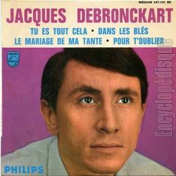 [Pochette de Tu es tout cela (Jacques DEBRONCKART)]