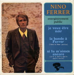 [Pochette de Je veux tre noir (Nino FERRER)]