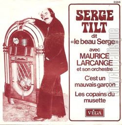 [Pochette de C’est un mauvais garon (Serge TILT)]