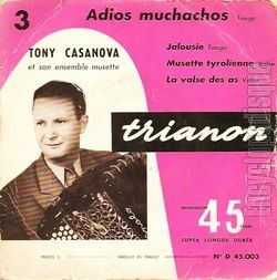 [Pochette de Adios muchachos (Tony CASANOVA)]