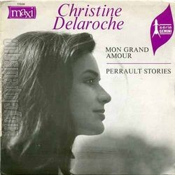 [Pochette de Mon grand amour (Christine DELAROCHE)]