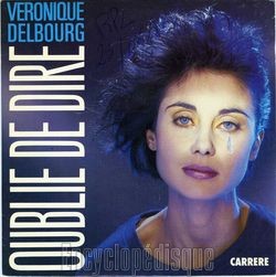 [Pochette de Oubli de dire (Vronique DELBOURG)]