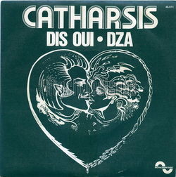 [Pochette de Dis oui (CATHARSIS)]