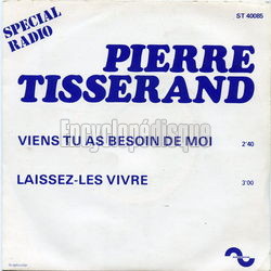 [Pochette de Viens, tu as besoin de moi (Pierre TISSERAND)]