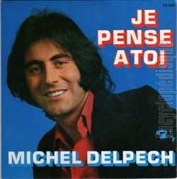 [Pochette de Je pense  toi (Michel DELPECH)]