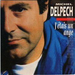 [Pochette de J’tais un ange (Michel DELPECH)]