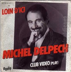 [Pochette de Loin d’ici (Michel DELPECH)]