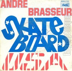 [Pochette de Skate Board USA (Andr BRASSEUR)]